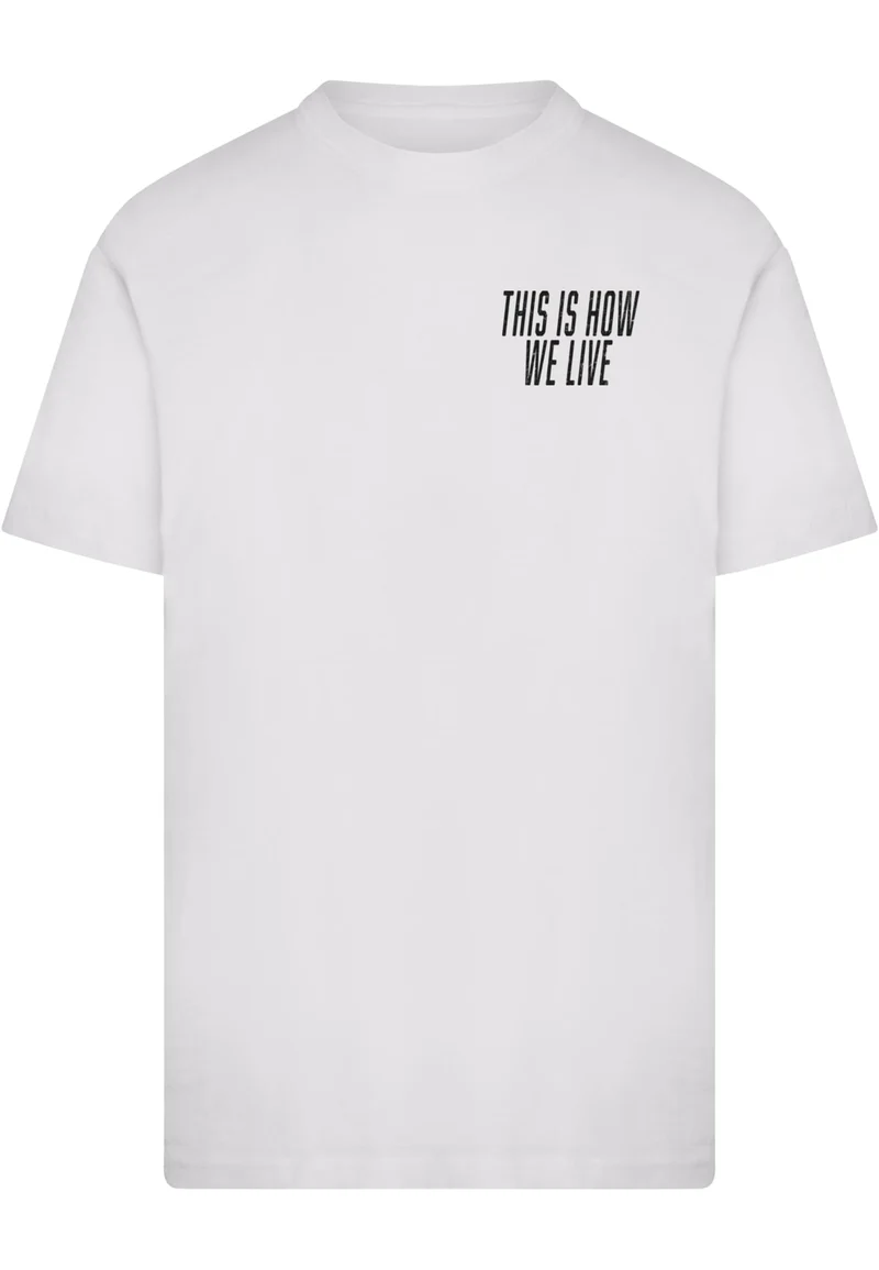 MT This Is How We Live Tee